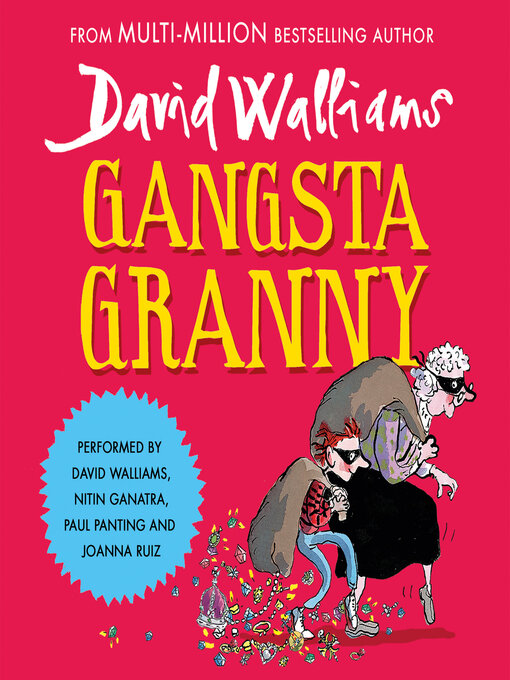 Titeldetails für Gangsta Granny nach David Walliams - Verfügbar